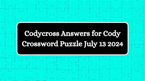 cody crossword answers.
